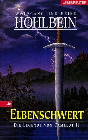 [CamelotTrilogie 02] • Elbenschwert